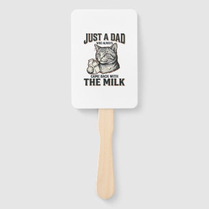Funny Cat Dad Came Back With The Milk Vintage Shir Hand Fan