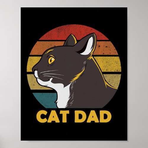 Funny Cat Dad Father Day  Poster