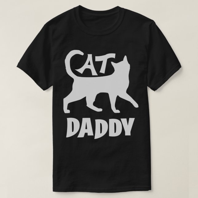 Funny Cat daddy T-Shirt (Design Front)
