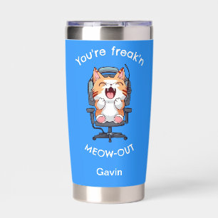 Funny Cat Freak'n Meow Out Insulated Tumbler
