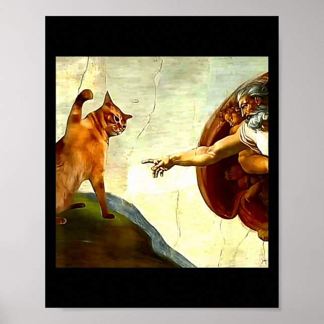 Funny Cat God Creation Of Adam Meme Jesus Christia Poster (Front)