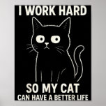 Funny Cat Graphic Tee Men Women Coworker Meme Humo Poster