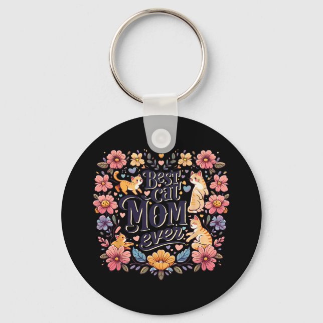 Funny Cat Graphic Women Mother Cat Kitten Best Cat Keychain (Front)