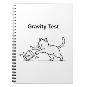 Funny Cat Gravity Test Cute Science Kitten Humor Notebook