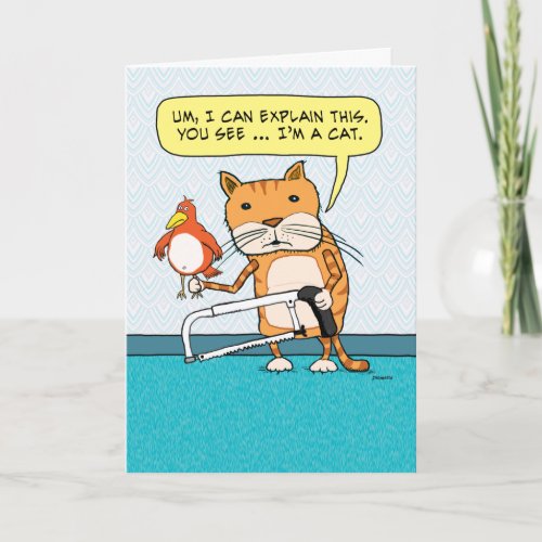 Funny Cat Hacksaw Explanation Birthday Card