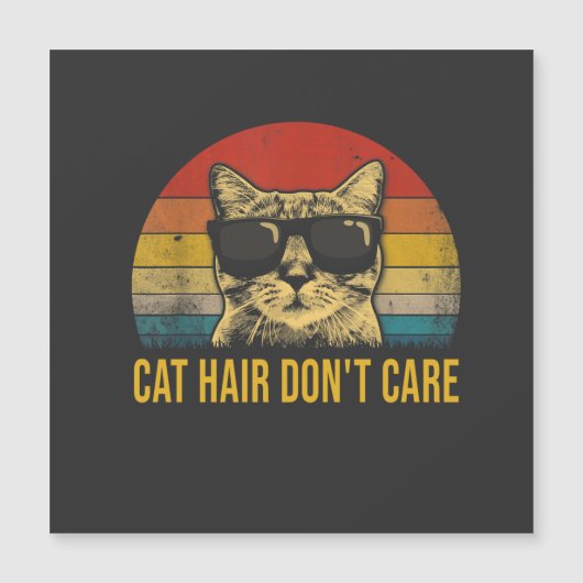 Funny Cat Hair Don't Care for Cat Lovers (Front)