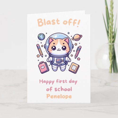 Funny Cat  Happy First Day of School Card