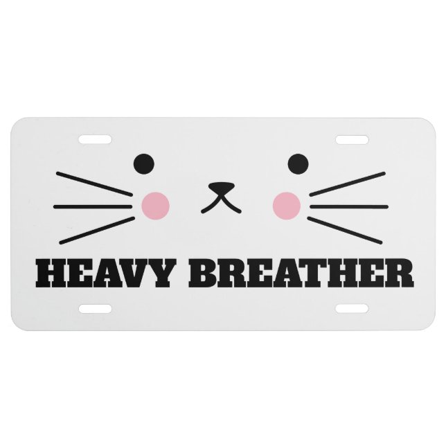FUNNY CAT HEAVY BREATHER License Plate (Front)