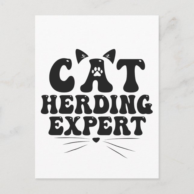 Funny Cat Herding Expert humorous Animal Cat lover Postcard (Front)