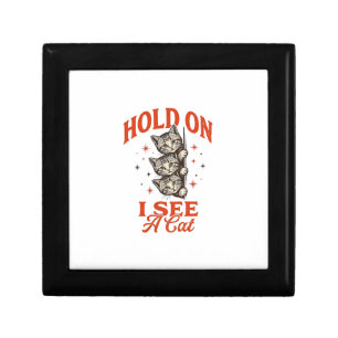 Funny Cat Hold On I See A Cat Vintage Shirt Design Gift Box