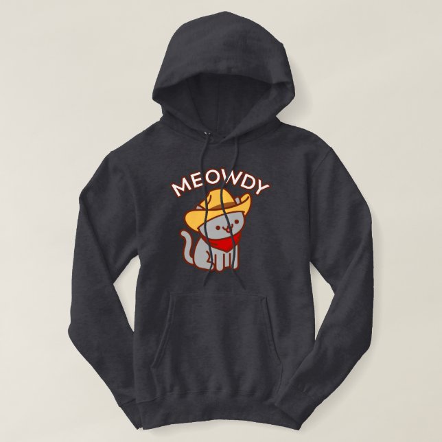 Funny Cat Hoodie - "MEOWDY" (Design Front)