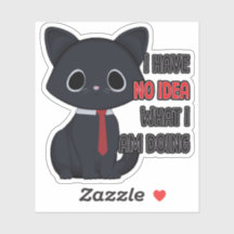 Funny Cat I Have No Idea Vinyl Sticker