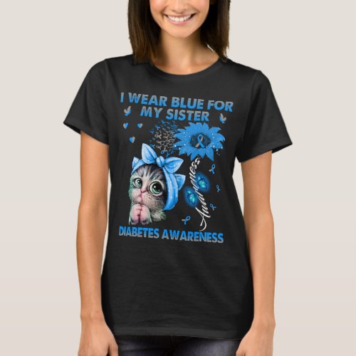Funny Cat I Wear Blue For My Sister Diabetes  T_Shirt