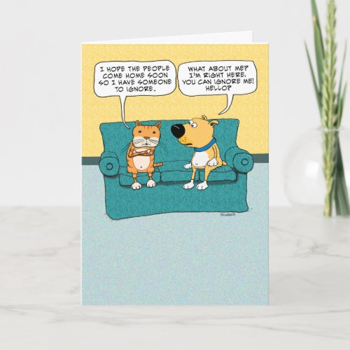 Funny Cat Ignoring Dog Birthday Card