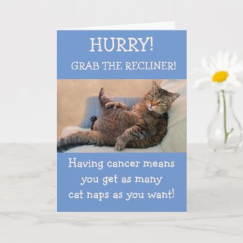 Funny Cat In The Recliner Cancer Encouragement Card by Therupieshop at Zazzle