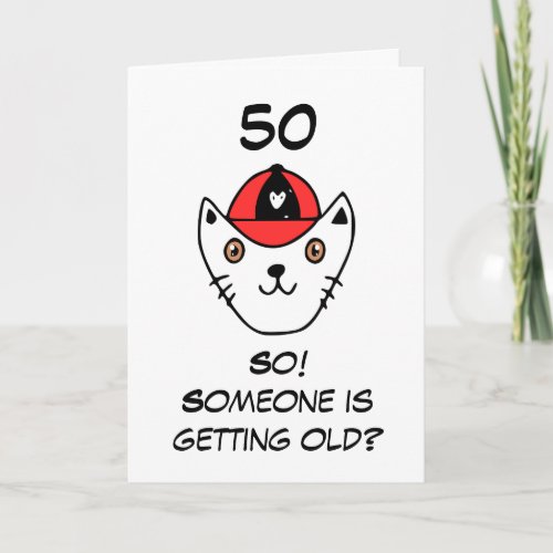 Funny Cat Joke Snarky Sister 50th Birthday Card