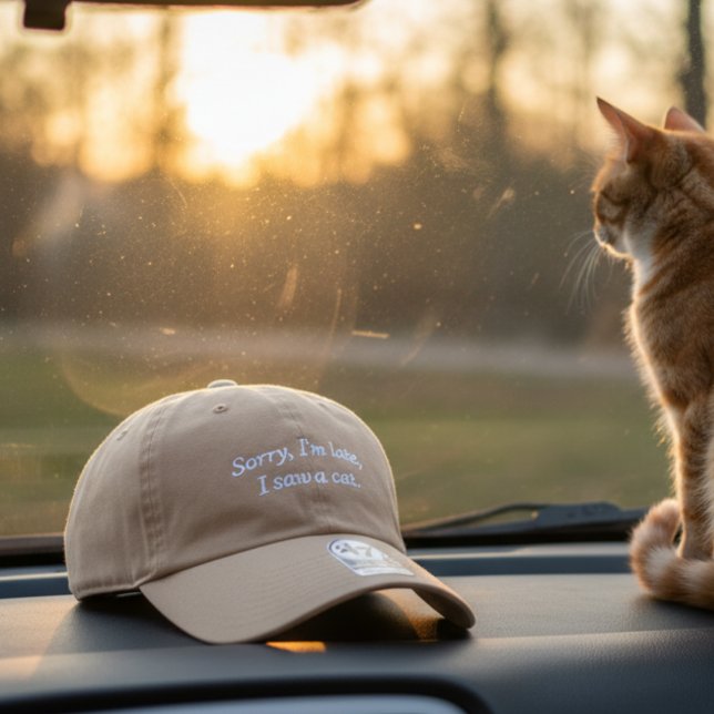 Funny Cat Lover Baseball Cap "Sorry, I'm Late (Creator Uploaded)