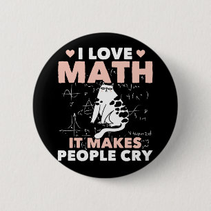 Funny Cat Lover Mathematics Humor Maths Nerd Button