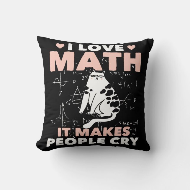 Funny Cat Lover Mathematics Humor Maths Nerd Throw Pillow (Front)