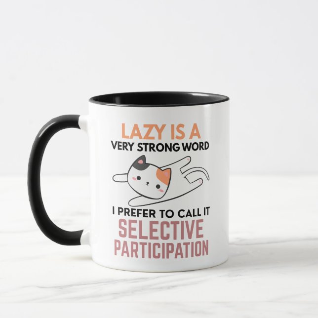 Funny Cat Lover Mom Lady Lazy Person Mug (Left)