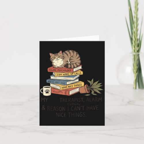 Funny Cat Lover My Therast Alarm Clock & Reaso Card