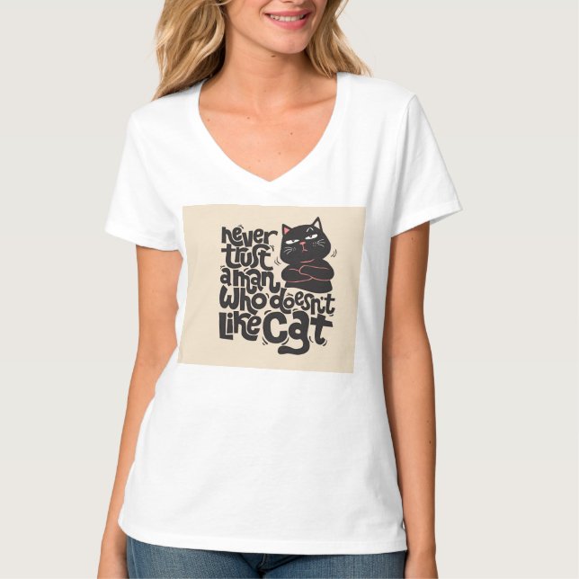 Funny Cat Lover Quote Design T-Shirt (Front)