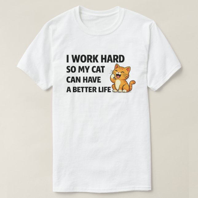 Funny Cat Lover Shirt – I Work for My Cat (Design Front)