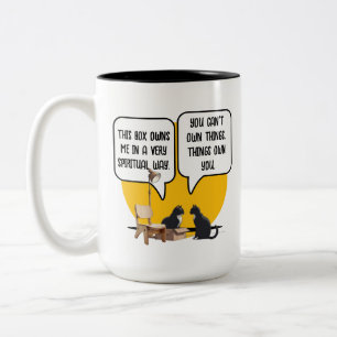 Funny Cat Materialism Philosophy Quote Two-Tone Coffee Mug