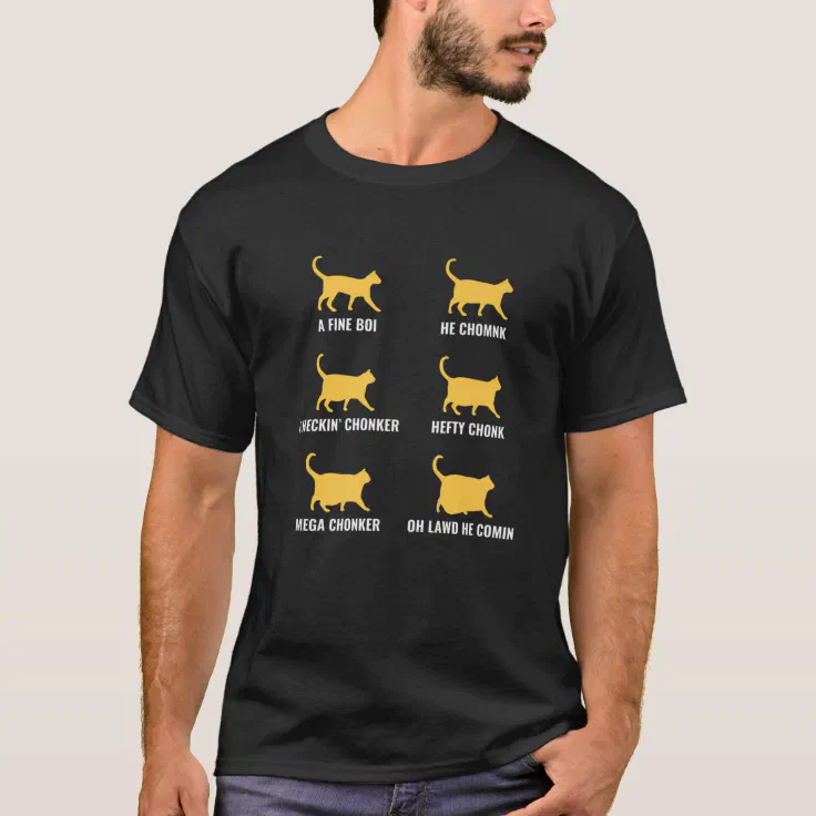 Funny Cat Meme Chonk Cat Evolution Chart For Cat L T-Shirt | Zazzle