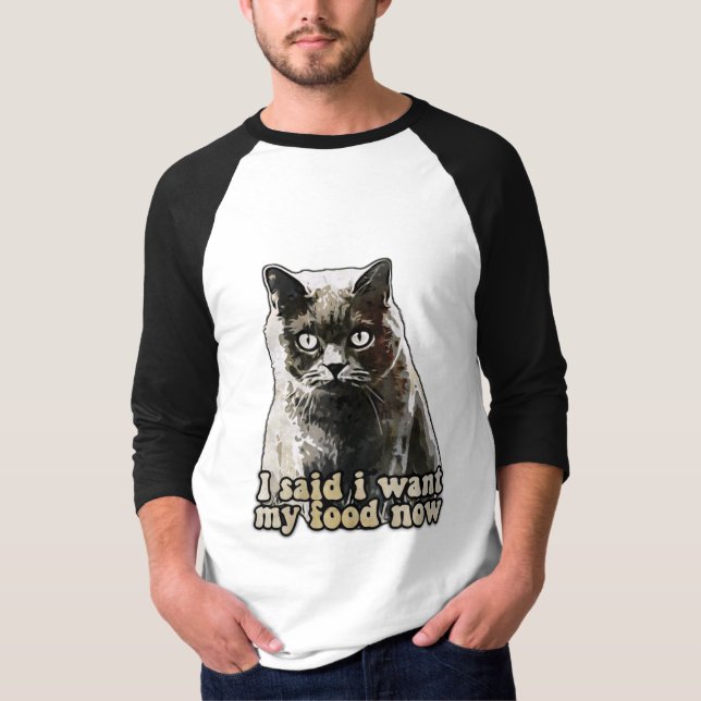 Funny cat meme for cat lovers and kitten owners T-Shirt (Front)