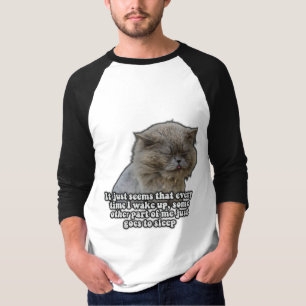 Funny cat meme for kitty lovers and cat owners T-Shirt