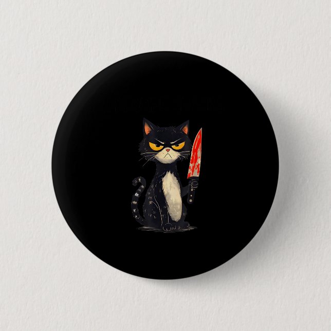 Funny Cat Meme I Require Snacks Design Men Women  Button (Front)