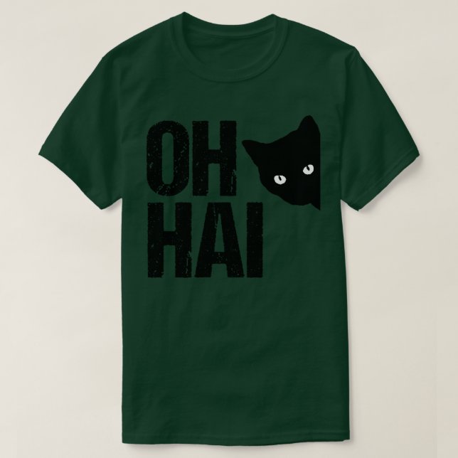 Funny Cat Meme Oh Hai T-Shirt (Design Front)