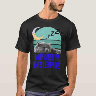Funny Cat Meme Retro Kitty Feline Lover Not Meow I T-Shirt