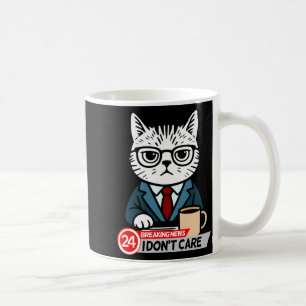 Funny Cat Meme Sarcastic Humor I Dont Care Cat  Coffee Mug