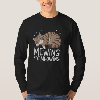 Funny Cat Meme Tshirt Mewing LooksMax Meowing Cat