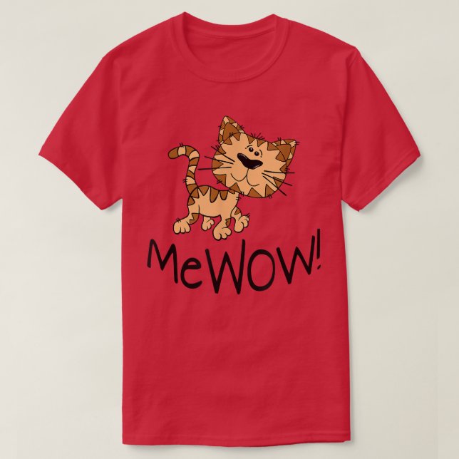 Funny Cat Mewow Kitten  T-Shirt (Design Front)