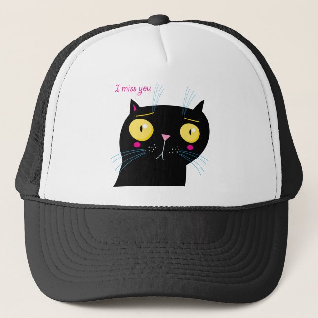 Funny cat miss you trucker hat (Front)