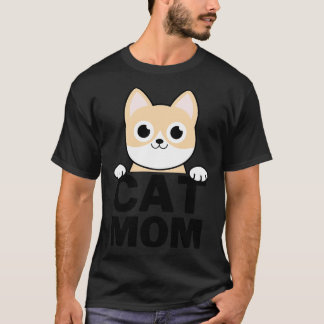 Funny Cat Mom  T-Shirt