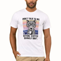 Funny Cat Mug - Don't Talk Before Coffee Sarcastic