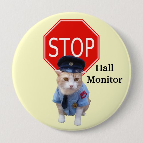 Funny Cat OfficerHall Monitor Button