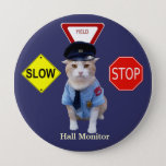 Funny Cat Officer/hall Monitor Button at Zazzle