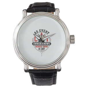 Funny Cat Owner Quote Vintage Engraving Design_1 Watch