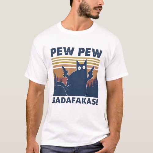 Funny Cat Pew Pew Madafakas vintage T_Shirt