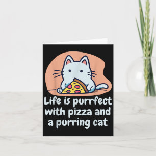 Funny Cat Pizza Lover Kitten Cute Cat Hilarious Qu Card