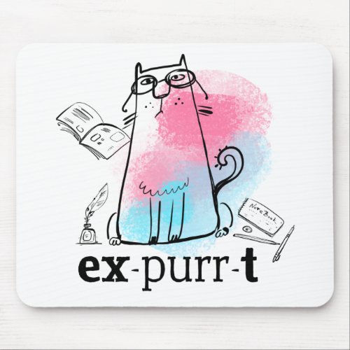 Funny Cat Play on Words Expurrt Cute cartoon Mouse Pad