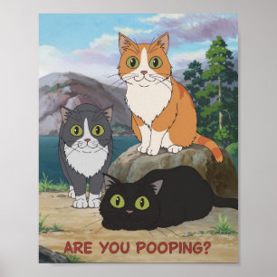 Funny Cat Poster   Are You Pooping?   Cat Art