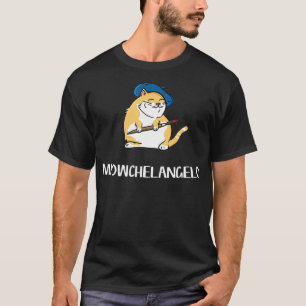 Funny Cat Pun  Italian Artist Painting Meowchelang T-Shirt