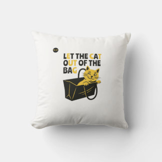 Funny Cat Pun | Let the Cat Out of the Bag | Punde Throw Pillow