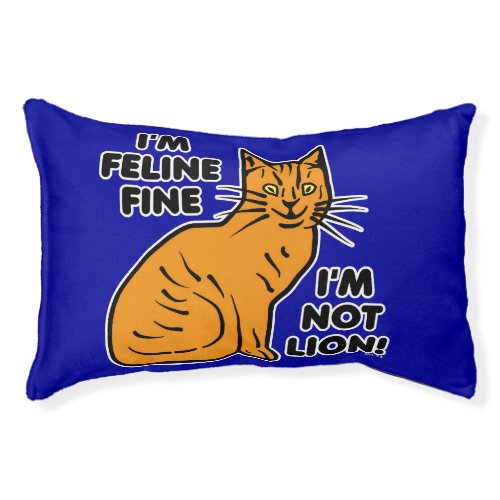 Funny Cat Pun Orange Kitty Feline Fine Pet Bed